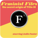 Feminist Files podcast artwork
